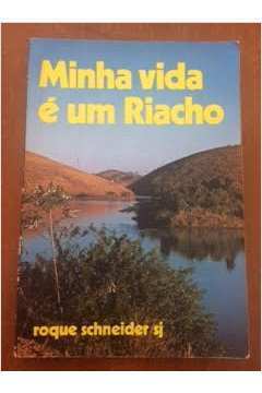 Minha Vida E Um Riacho