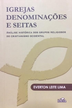 Igrejas, Denominacoes E Seitas - Autografado