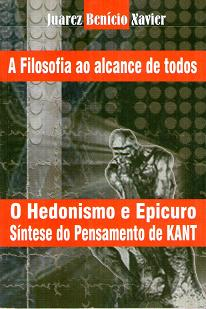 A Filosofia Ao Alcance De Todos - O Hedonismo E Epicuro Sintese Do Pensamento De Kant
