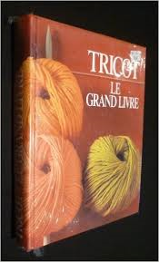 Tricot Le Grand Livre