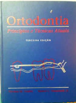 Ortodontia - Principios E Tecnicas Atuais