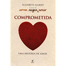 Comprometida - Uma Historia De Amor