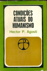 Condicoes Atuais Do Humanismo