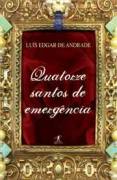 Quatorze Santos De Emergencia