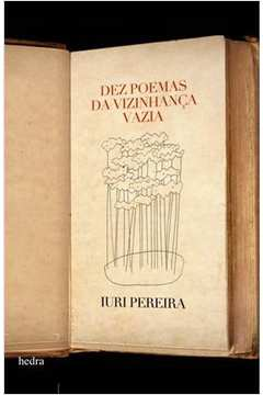 Dez Poemas Da Vizinhanca Vazia