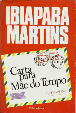 Carta Para Mae Do Tempo - Autografado