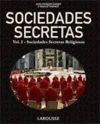 Sociedades Secretas - Vol. 1 Sociedades Secretas Religiosas