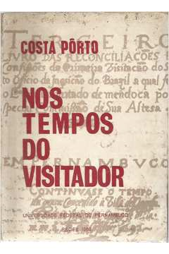 Nos Tempos Do Visitador