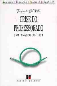 Crise Do Professorado - Uma Analise Critica