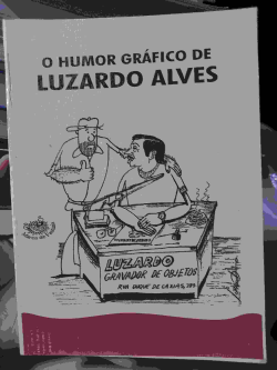 O Humor Grafico De Luzardo