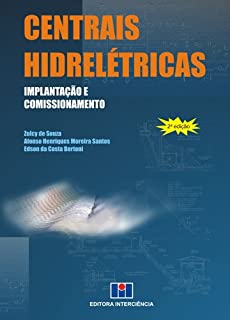 Centrais Hidrelétricas Implantação e Comissionamento