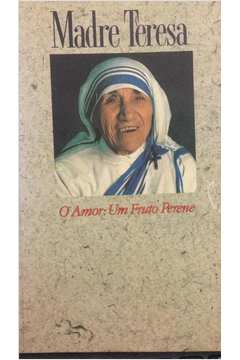 O amor - Um Fruto Perene