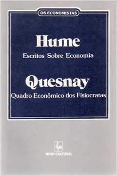 Escritos Sobre Economia / Quadro Economico Dos Fisiocratas
