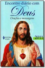 Encontro diário com Deus orações e mensagens 2011
