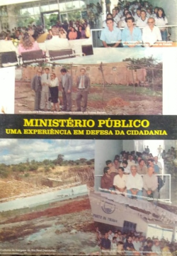 Ministerio Publico - Uma Experiencia Em Defesa Da Cidadania