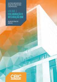 Coletania Implementacao Do Bim Para Construtoras E Incorporadoras Vol 3
