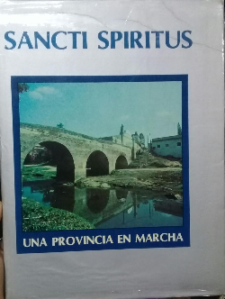 Sancti Spiritus - Una Provincia En Marcha