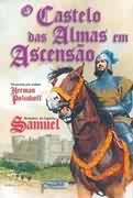Castelo Das Almas Em Ascensao - Pelo Espirito Samuel