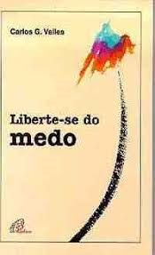 Liberte-se Do Medo