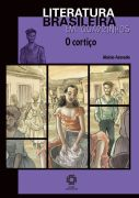 O Cortico - Literatura Brasileira Em Quadrinhos