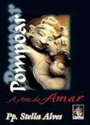 Pompoar - A Arte De Amar