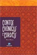 Contos, Cronicas E Cordeis