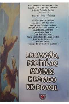 Educacao Politicas Sociais E Estado No Brasil