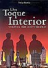 Um Toque Interior - Visoes Do Cotidiano