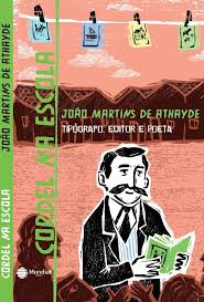 Cordel Na Escola - Tipografo Editor E Poeta