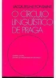 O Circulo Linguistico De Praga