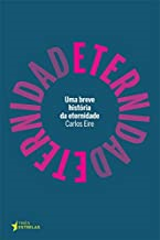 Uma Breve Historia Da Eternidade