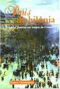 Paris Babilonia - A Capital Francesa Nos Tempos Da Comuna