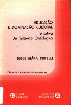 Educacao E Dominacao Cultural - Tentativa De Reflexao Ontologica