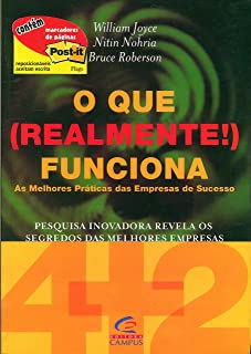 O Que Realmente Funciona As Melhores Praticas Das Empresas De Sucesso