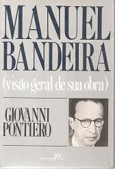 Manuel Bandeira Visao Geral De Sua Obra