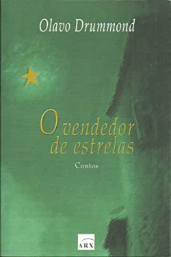 O Vendedor De Estrelas - Contos