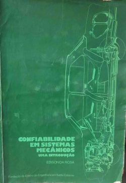 Confiabilidade Em Sistemas Mecanicos Uma Introducao