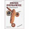 Amemos Intensamente