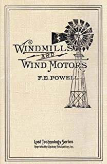 Windmills And Wind Motors