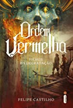 Ordem Vermelha - Filhos Da Degradacao