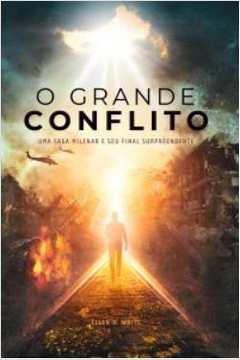 O Grande Conflito