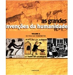 As Grandes Invencoes Da Humanidade V.01 - Do Fogo Ao Termometro
