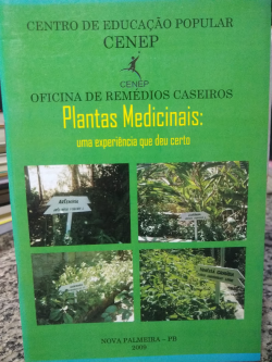 Plantas Medicinais - Uma Experiencia Que Deu Certo