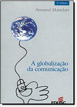 A Globalizacao Da Comunicacao