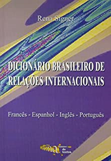 Dicionario Brasileiro De Relacoes Internacionais