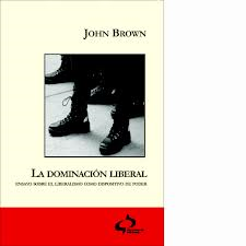 La Dominacion Liberal