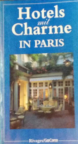 Hotel Mit Charme In Paris