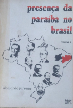 Presenca Da Paraiba No Brasil V. 01
