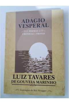 Adagio Vesperal - Poemas Cronicas Trovas