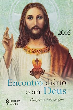 Encontro diário com Deus - Orações e mensagens 2016